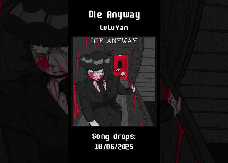 Die Anyway – Coming soon #luluyam #music #newmusic #indiemusic