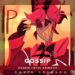 Gossip (From “Hazbin Hotel Animatic”)