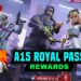 BGMI NEW ROYALE PASS A15 🔥 A15 ROYAL PASS 1 TO 100 RP REWARDS 3D 🔥 A15 BONUS PASS NEW RP KAB AAYEGA