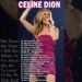 Celine Dion Full Album 2024 – Celine dion greatest hits full album 2024 #celinedion #vocal