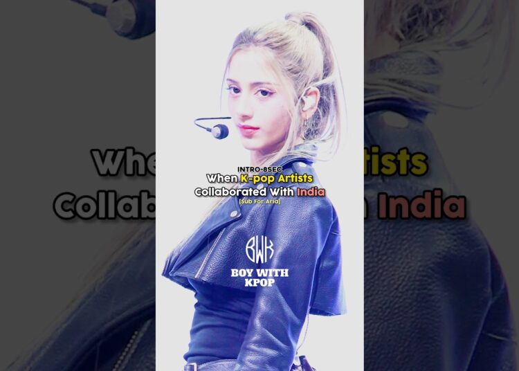 When Kpop Artists Collaborated With Indian Artists #kpop #kpopshorts #fyp #trending #viral