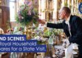 Behind Scenes: The Royal Household prepares for a State Visit