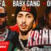 BABY GANG ❌ EL ALFA ❌ OMEGA – KRIMINAL (Prod. by Roberto Ferrante) [Official Video]