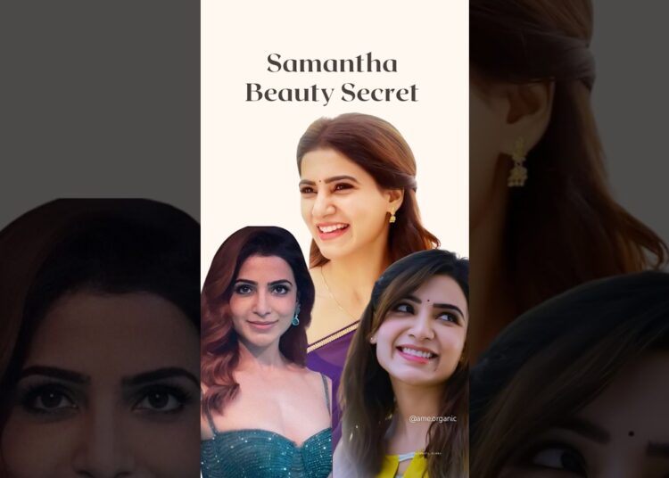 Samantha beauty secret revealed ✅| Celebrities clear & glowing skin secret revealed ✅ Part 9