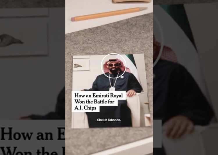 How an Emirati Royal Won the Battle for A.I. Chips
