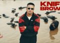 Dhanda Nyoliwala – Knife Brows (Official Music Video)