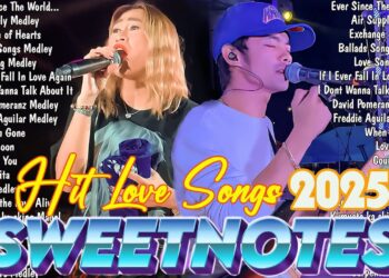 SWEETNOTES Nonstop Love Songs Medley 2025💥Top Hits Tagalog Love Songs💖Love Songs 2025