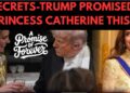 PRESIDENT TRUMP PROMISED THIS TO PRINCESS CATHERINE – ALL REVEALED – #royal #news #trump