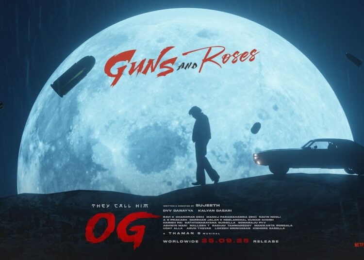 Guns and Roses – #TheyCallHimOG | Pawan Kalyan | Emraan Hashmi | Sujeeth | Thaman S | DVV Danayya