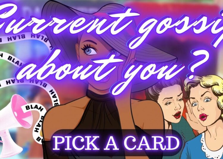 PICK A CARD 📬 WHAT’S THE CURRENT GOSSIP ABOUT YOU? 🗣️🗯️👥🤔