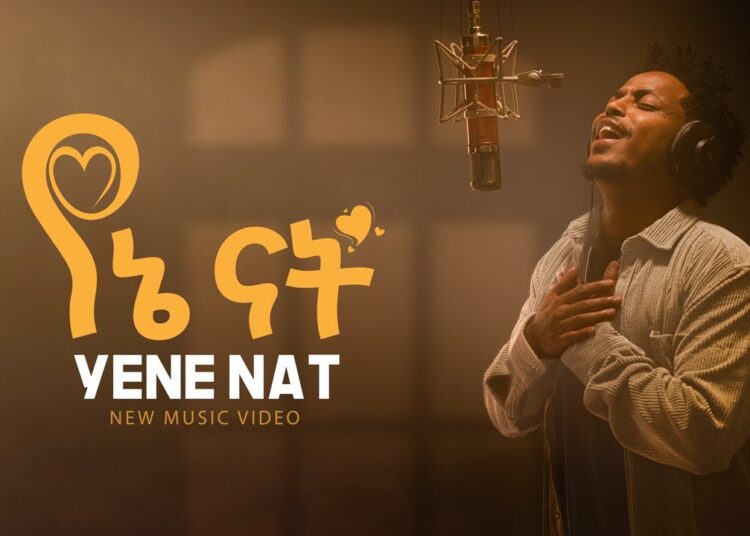 Addis Legesse – Yene Nat | አዲስ ለገሰ – የኔ ናት – New Ethiopian Music 2025 (Official Video)