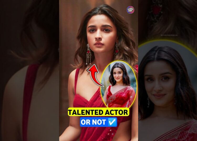 Most Talented Actor 😱| #shorts #viral #aliabhatt #shraddhakapoor