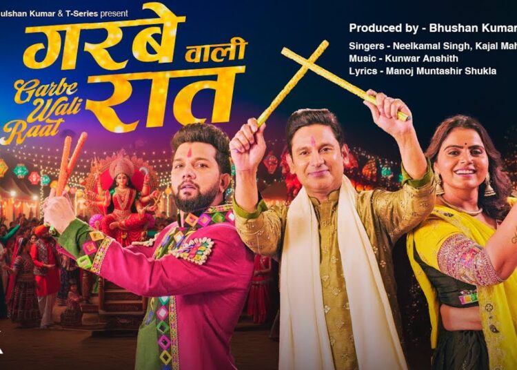 Garbe Wali Raat (Video Song): Neelkamal Singh | Kajal M | Manoj Muntashir Shukla | Navratri Special
