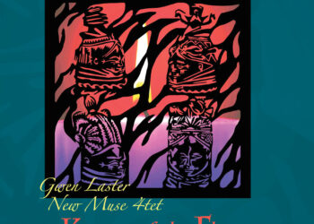 Album Review: Gwen Laster and New Muse 4Tet | Keepers of the Flame