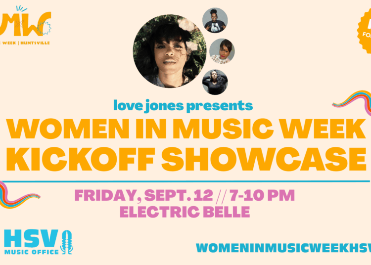 Annual Women in Music Week (Sept. 12-21) to amplify women’s voices across the Rocket City