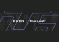 Even’s latest direct-to-fan partnership is with Too Lost