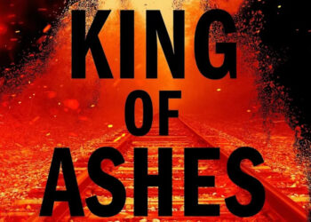 King of Ashes text from book cover over a red-tinted image of train tracks. .