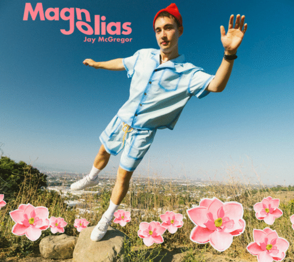 Jay McGregor Captivates with Dream-Chasing New Single “Magnolias”
