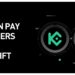 KuCoin Pay Partners with King Gift to Bridge Crypto to Everyday Shopping for Gaming, Entertainment, and Retail Gift Cards