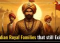 List of 10 Indian Royal Families that Still Exist! Check the Name
