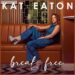 Live Performance: Kat Eaton wants to "Break Free" with new song