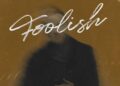 Peter Burton Releases New Song "Foolish" - TCB