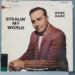 Yukon singer Hank Karr's 1967 LP, "Stealin' My World".