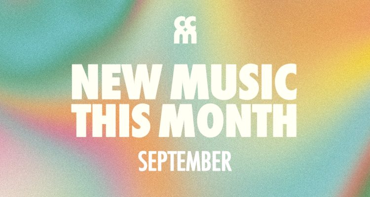 September 2025 – CCM Magazine