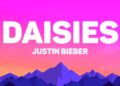Justin Bieber – DAISIES (Lyrics)