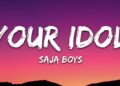 Saja Boys – Your Idol (Lyrics) KPop Demon Hunters