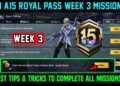 A15 RP WEEK 3 MISSION / BGMI WEEK 3 MISSIONS EXPLAINED / A15 ROYAL PASS WEEK 3 MISSION C9S25 WEEK 3
