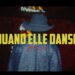 Benny Adam & @lartisteofficiel  – Quand elle danse