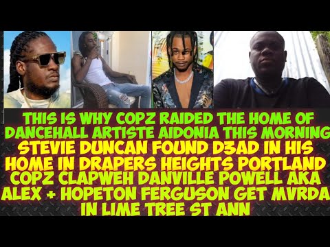 This Is Wny Copz Raided The Home Of Dancehall Artist Aidonia/Copz ClapWeh Danville aka Cool Face