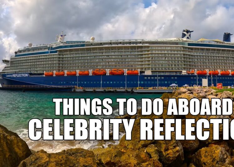 The Ultimate Cruise Experience: Activities Aboard Celebrity Reflection