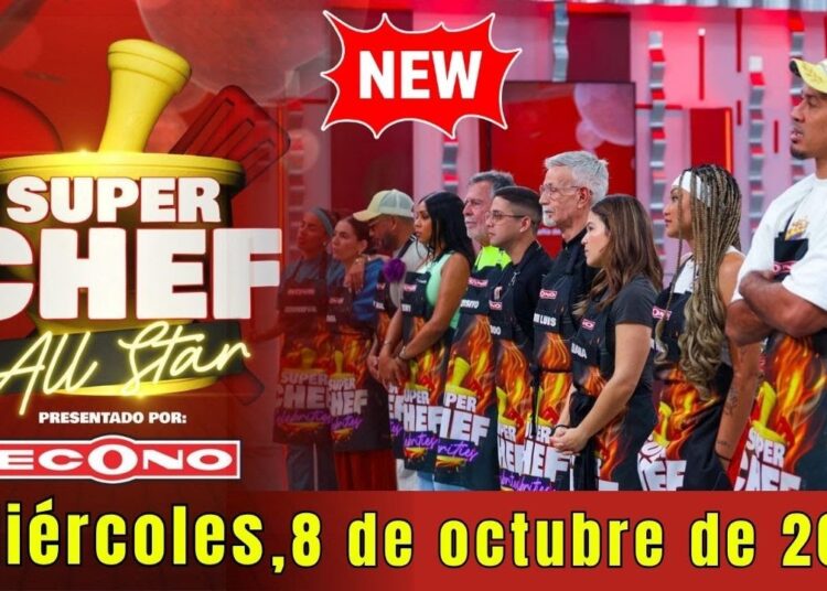 Super Chef Celebrities En Vivo Hoy Miércoles, 8 de octubre de 2025 | Puerto Rico