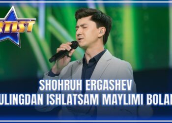 ARTIST SUPER MAVSUM – SHOHRUH ERGASHEV | PULINGDAN ISHLATSAM MAYLIMI BOLAM