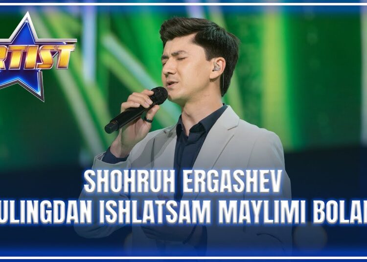 ARTIST SUPER MAVSUM – SHOHRUH ERGASHEV | PULINGDAN ISHLATSAM MAYLIMI BOLAM