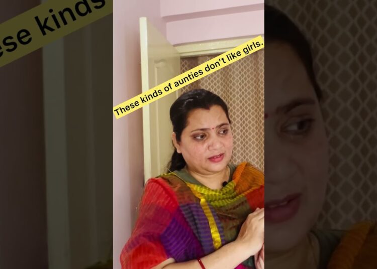 These kinds of aunties don’t like girls| Stay alert girls! Gossip aunties are everywhere