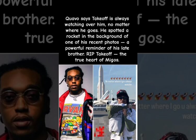 Quavo Says Takeoff Still Watches Over Him #celebrity