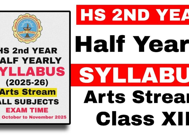 HS 2nd Year Half Yearly Exam Syllabus 2025-26 | Class 12 Arts Stream | HS 2026