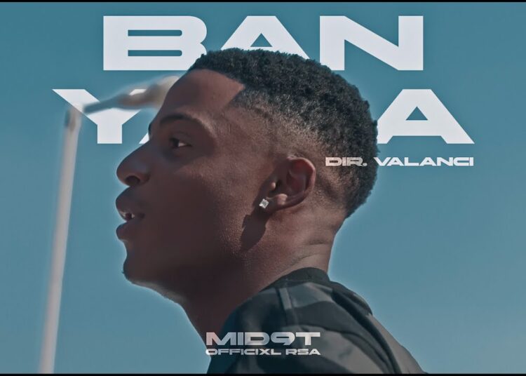 Mid9t x Officixl RSA – Banyana (Official Music Video)