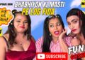 Bhabhiyon Ki Masti Pe Log Fida! with Alisha | NeonxVip Bindaas Gossips