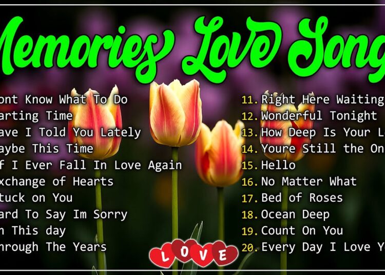 BEST ROMANTIC LOVE SONGS – TIMELESS OLD LOVE SONGS – OLD LOVE SONGS FROM THE 70S 80S 90S PLAYLIST