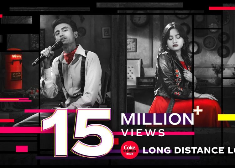 Long Distance Love | Coke Studio Bangla | Season 3 | Ankan X Afrin | Shuvendu