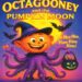 Award-Winning Songwriter Brings Joy to Halloween with New Tune, “Octagooney” and Kindness for Kids Songs