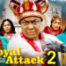 ROYAL ATTACK PT 2 – (New Movie) Lizzy Gold , Sochi Infinity – 2025 Latest Nigerian Movie