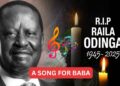 A Song for Baba – Fare Thee Well Raila Odinga | Raila, Voice of the People