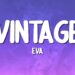 Ева – винтаж – Eva – Vintage (lonely, lonely, I guess I’m lonely tiktok version) (Lyrics)