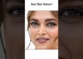 Real Skin Texture✨#celebrity#bollywood#heroine#deepikapadukone#aliabhatt#skintexture#ytshorts#shorts