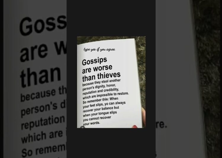 #gossips are worse than theives#